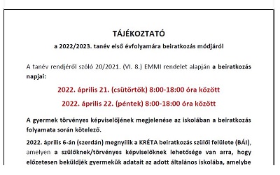 TÁJÉKOZTATÓ a 2022/2023. tanév első évfolyamára beiratkozás módjáról